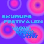 Friska Viljor / Skurupsfestivalen
